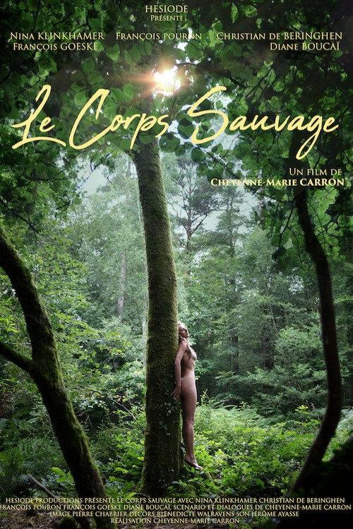 Le corps sauvage 2019 official movie poster
