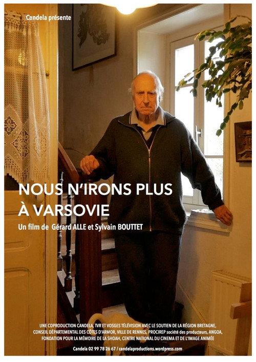 Nous n'irons plus à Varsovie 2017 official movie poster