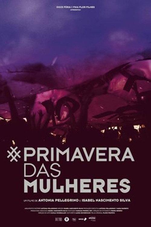 Primavera das Mulheres 2017 official movie poster