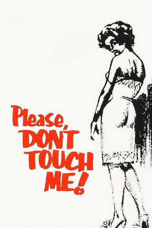 Please Don't Touch Me 1963 official movie poster