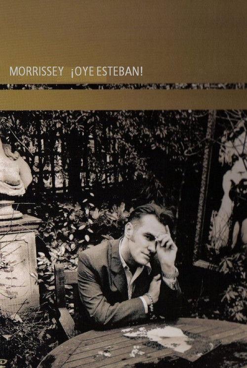 Morrissey: ¡Oye Esteban! 2000 official movie poster