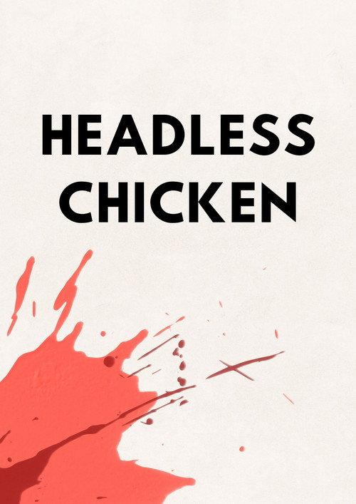 Headless Chicken 2024 official movie poster