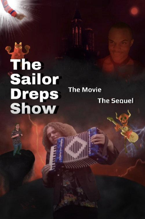 The Sailor Dreps Show The Movie The Sequel 2023 official movie poster