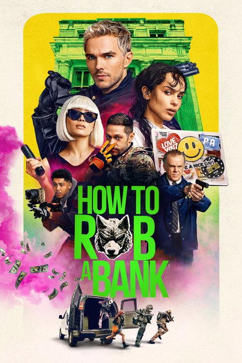 How to Rob a Bank 2026 official movie poster