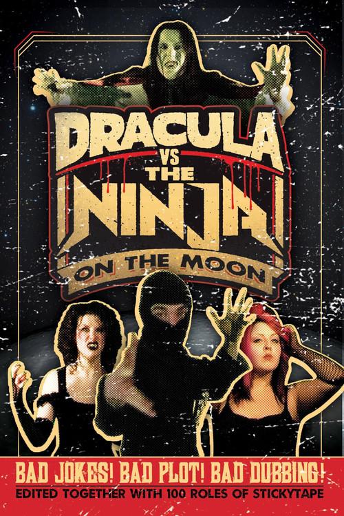 Dracula vs the Ninja on the Moon 2009 official movie poster