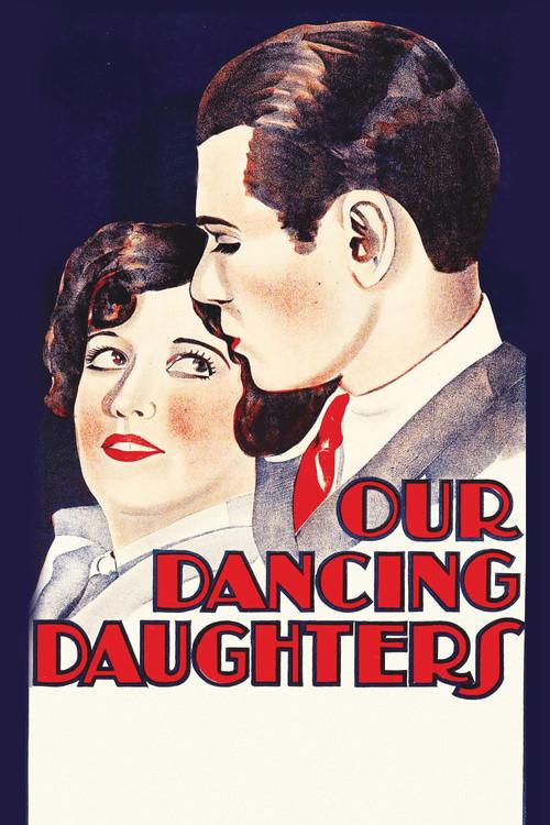 Our Dancing Daughters 1928 official movie poster