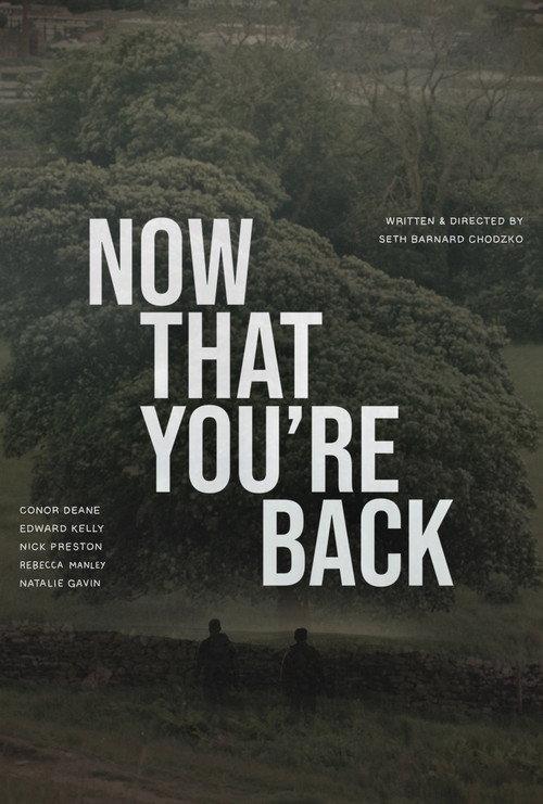 Now That You’re Back official movie poster