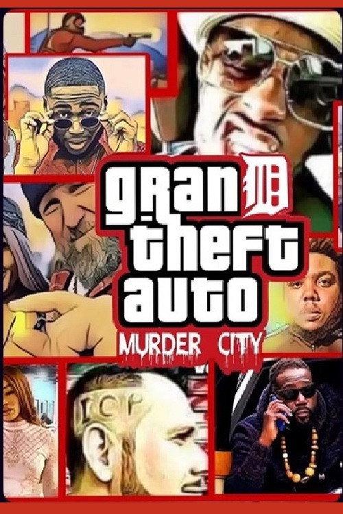 Grand Theft Auto: Murder City 2020 official movie poster