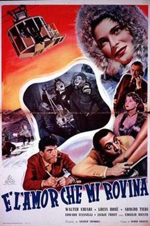 È l'amor che mi rovina 1951 official movie poster