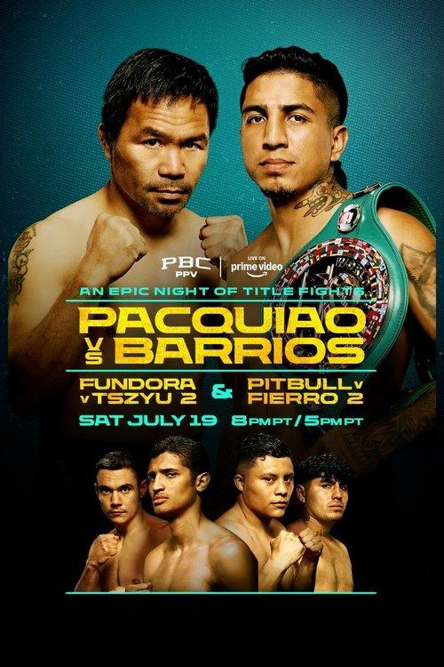 Manny Pacquiao vs. Mario Barrios 2025 official movie poster