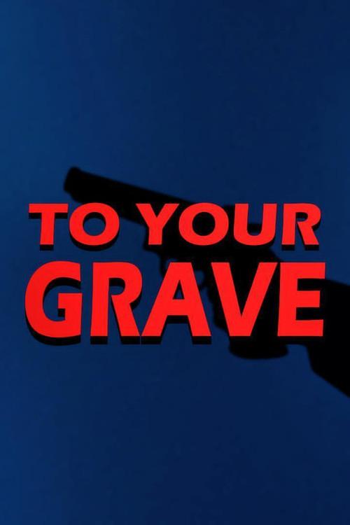 To Your Grave 2026 official movie poster