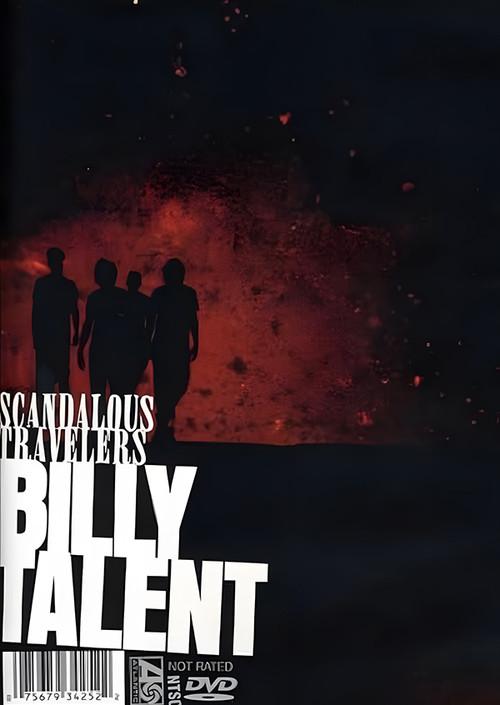 Billy Talent: Scandalous Travelers 2005 official movie poster