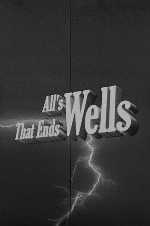 All's Wells That Ends Wells 2011 official movie poster