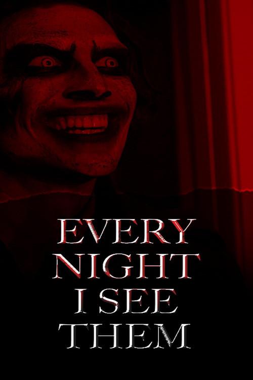 Every Night I See Them 2021 official movie poster