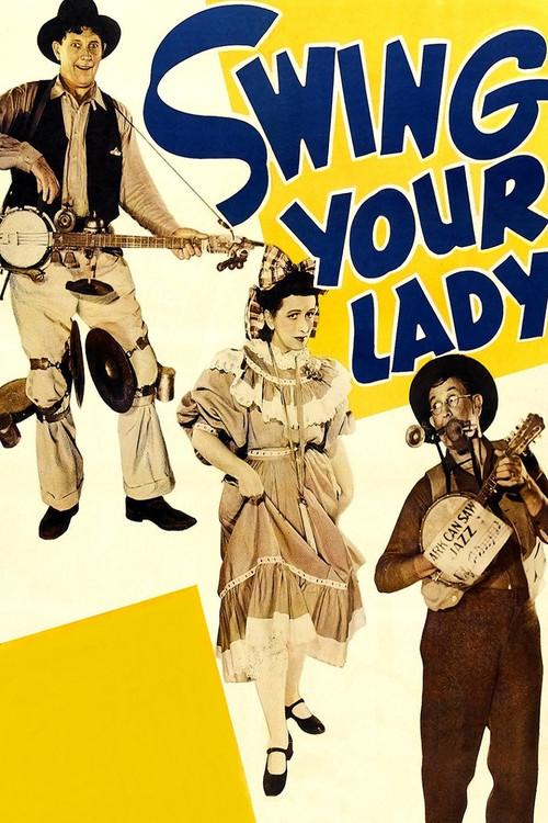 Swing Your Lady 1938 official movie poster
