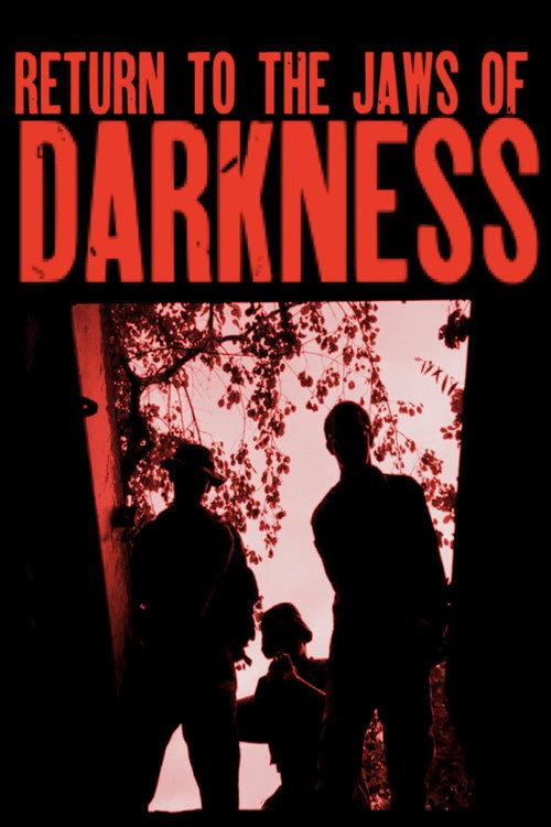 Return to the Jaws of Darkness 2026 official movie poster