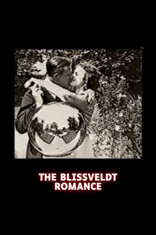 The Blissveldt Romance 1915 official movie poster