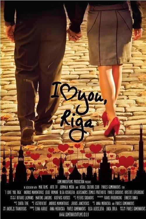 I Love You Riga 2011 official movie poster