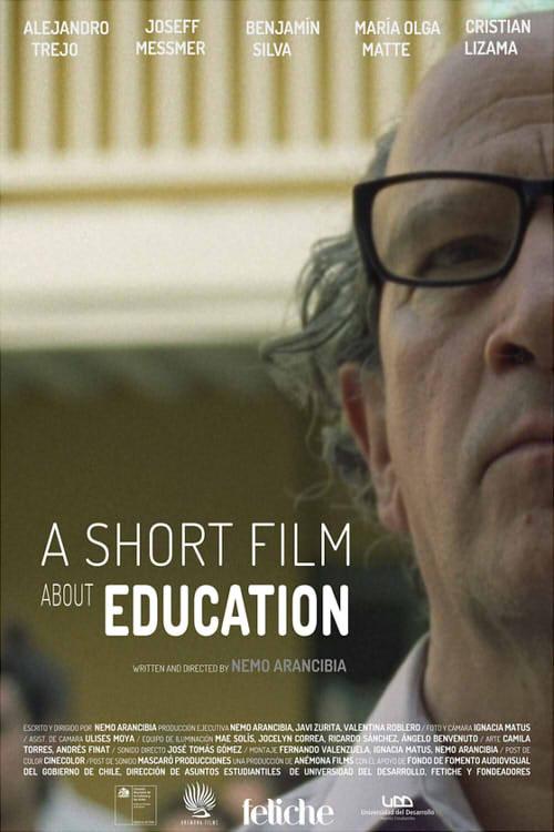 A Short Film About Education 2017 official movie poster