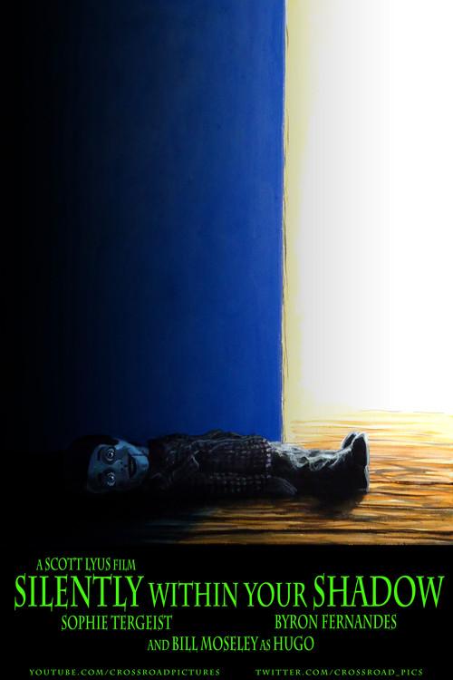 Silently Within Your Shadow 2015 official movie poster