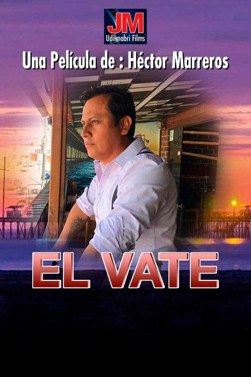 El Vate 2022 official movie poster