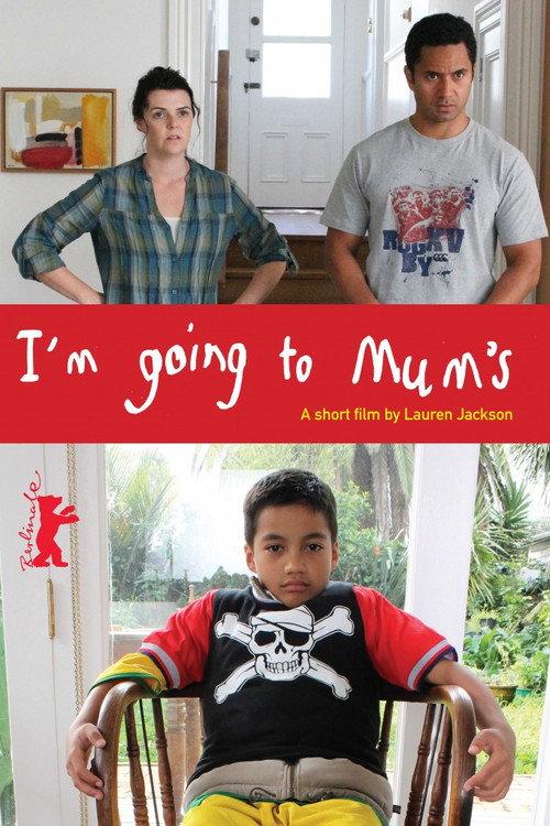 I'm Going to Mum's 2013 official movie poster
