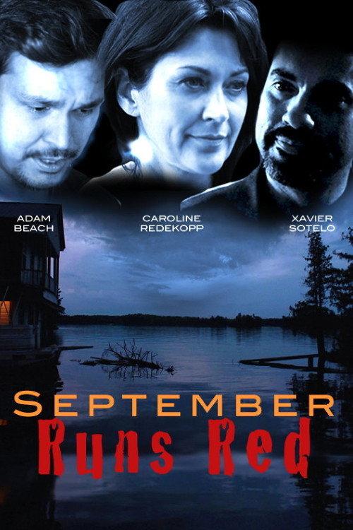 September Runs Red 2012 official movie poster
