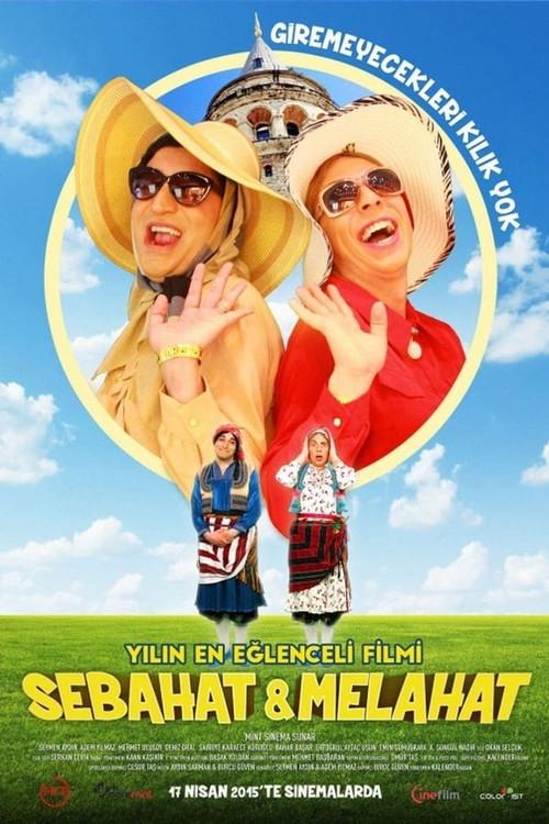 Sebahat & Melahat 2015 official movie poster