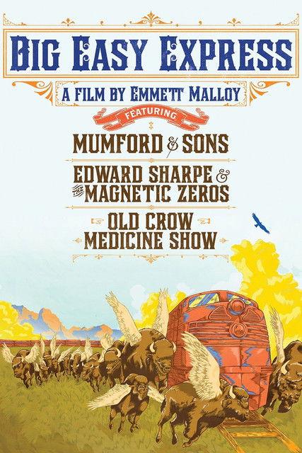 Big Easy Express 2012 official movie poster