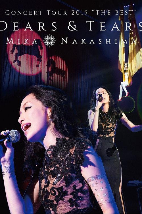 Concert Tour 2015 “THE BEST” DEARS & TEARS 2015 official movie poster
