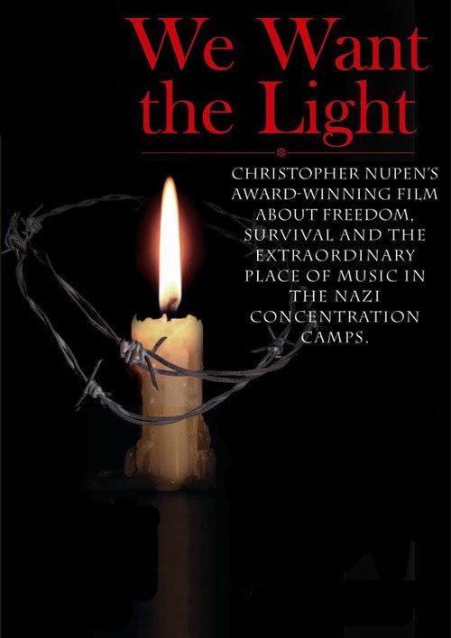 We Want the Light 2004 official movie poster