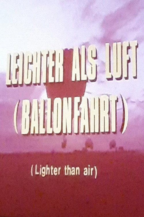 Look at Life: Lighter than Air 1952 official movie poster