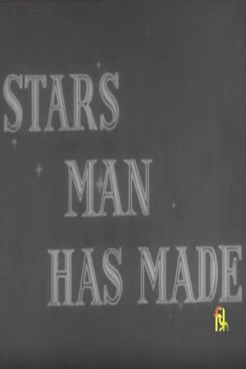 Stars Man Has Made 1956 official movie poster