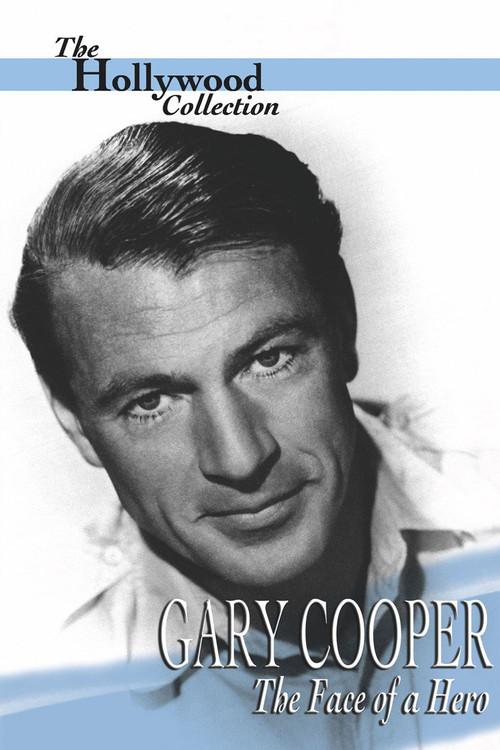 Gary Cooper: The Face of a Hero 1998 official movie poster