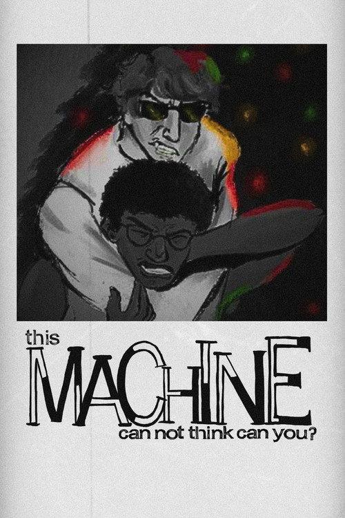 This Machine Cannot Think Can You? 2025 official movie poster