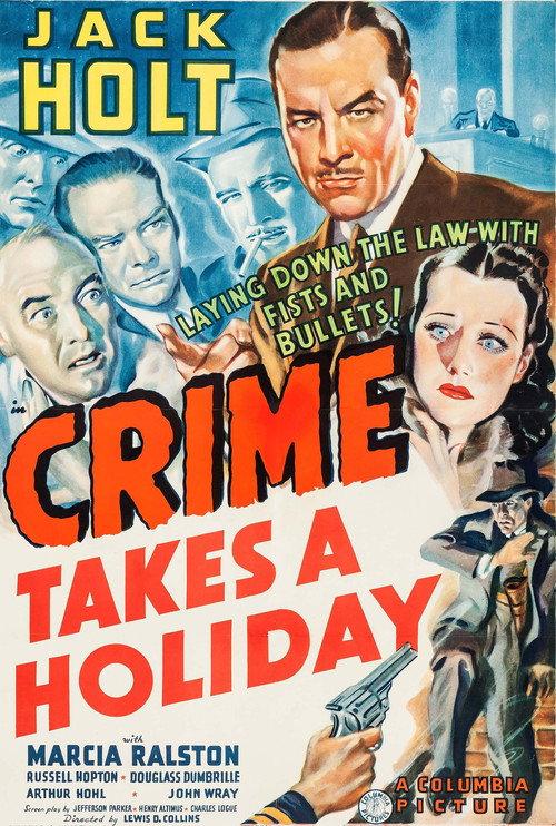 Crime Takes a Holiday 1938 official movie poster