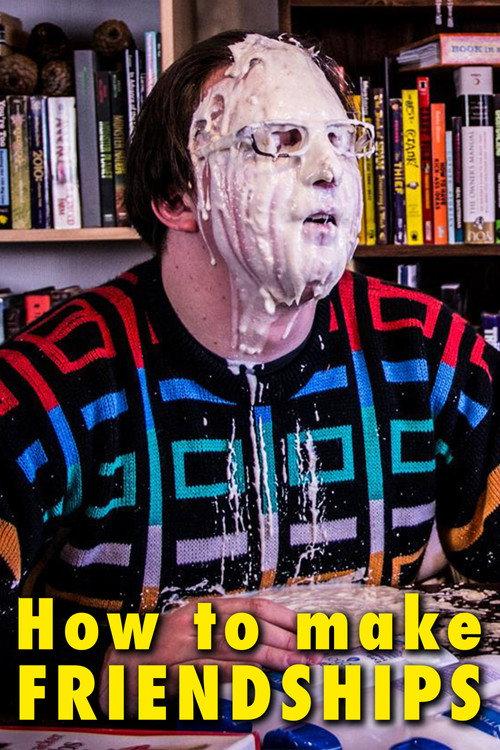 How to Make Friendships 2014 official movie poster