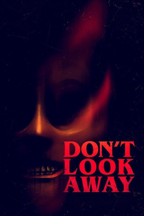 Don't Look Away 2023 official movie poster