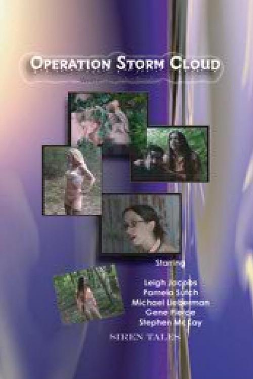 Operation Storm Cloud 2005 official movie poster
