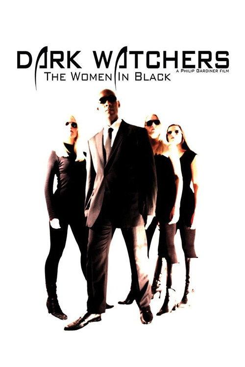 Dark Watchers: The Women in Black 2012 official movie poster