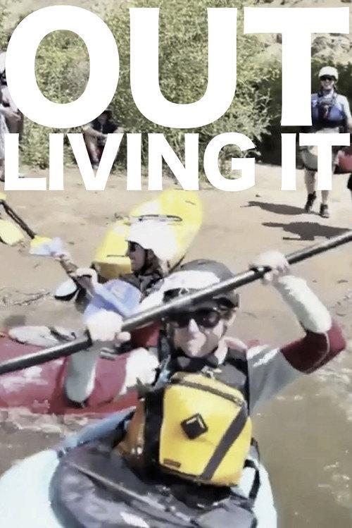 Out Living It 2012 official movie poster