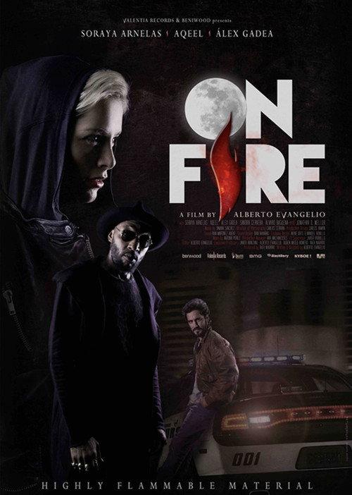 On Fire 2013 official movie poster