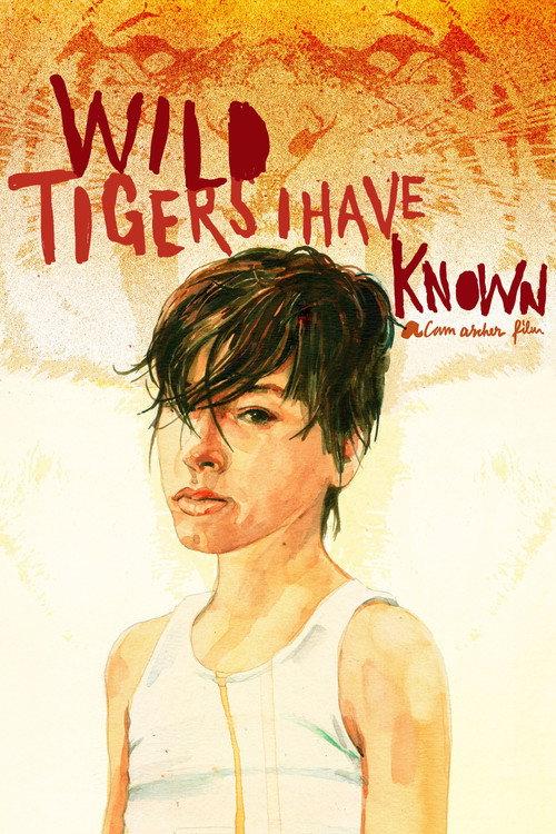 Wild Tigers I Have Known 2006 official movie poster