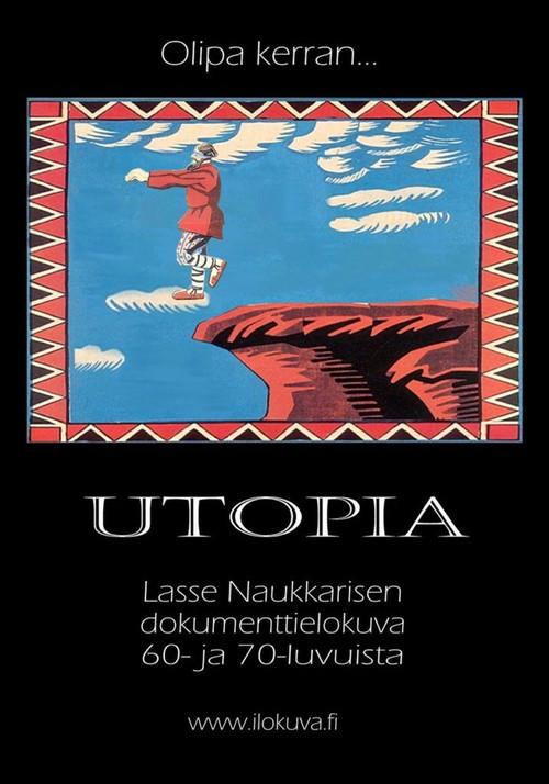 Once Upon A Time There Was A Utopia 2004 official movie poster