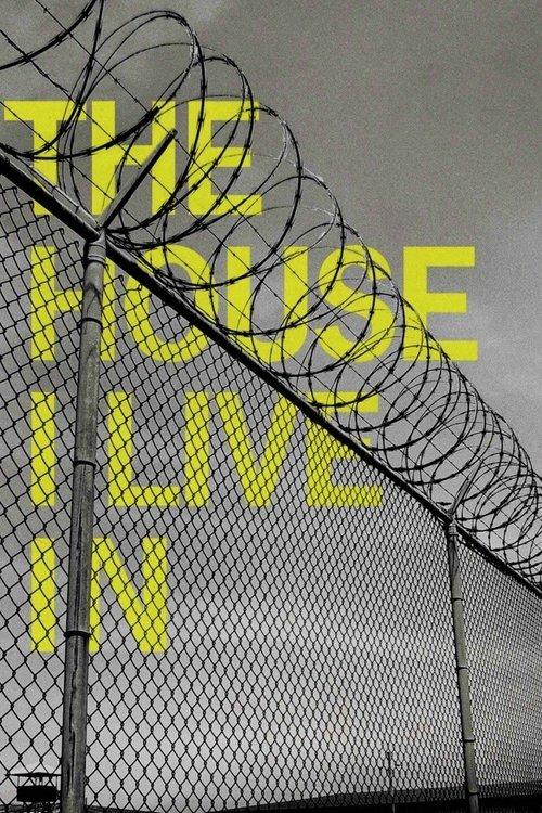 The House I Live In 2012 official movie poster