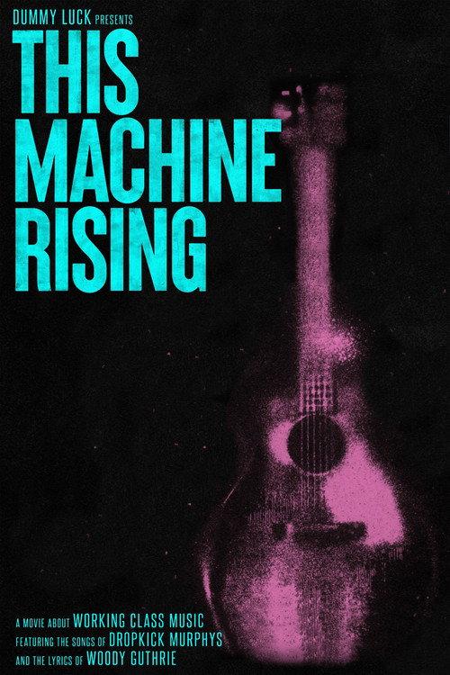 This Machine Rising 2024 official movie poster