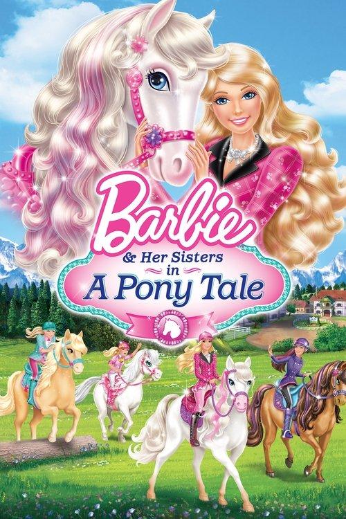 Barbie & Her Sisters in A Pony Tale 2013 official movie poster