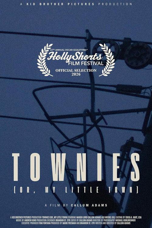 Townies (or, My Little Town)  official movie poster