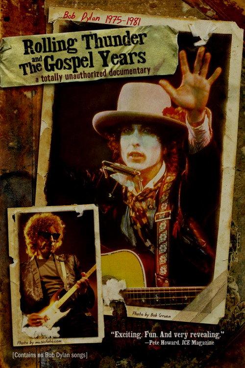 Bob Dylan 1975-1981: Rolling Thunder and the Gospel Years 2006 official movie poster