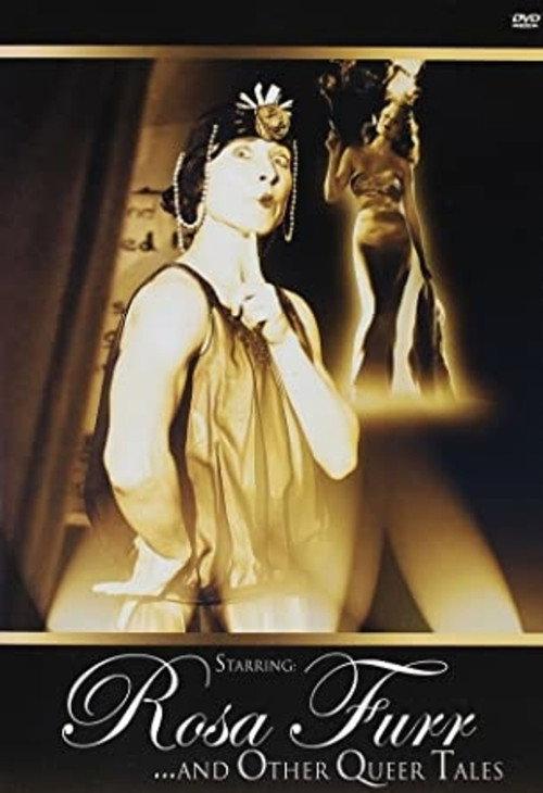 Starring: Rosa Furr... and Other Queer Tales 2003 official movie poster